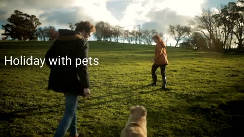 Pets with family enjoy a lot