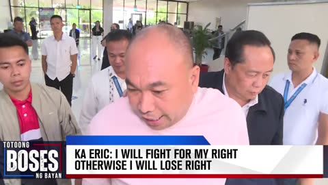 Ka Eric: I will stand for my right otherwise I will lose my right