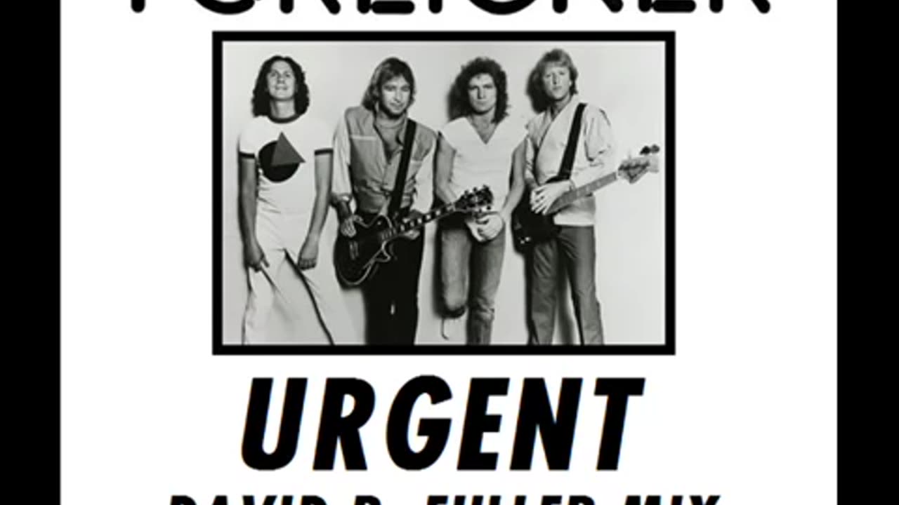 Foreigner - Urgent (David R. Fuller Mix)