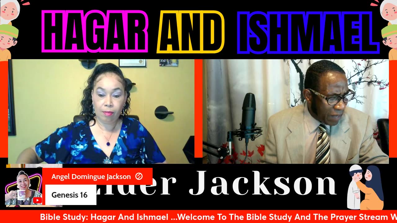 Hagar and Ishmael Sunday Bible Study 4:00pm PST