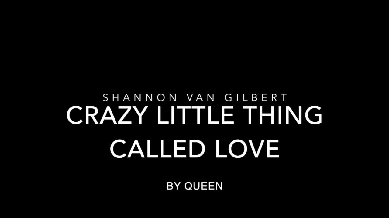 Crazy Little Thing Called Love