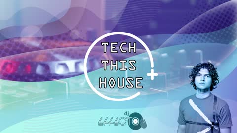 Tech This House Mixtape | Dj Effecto