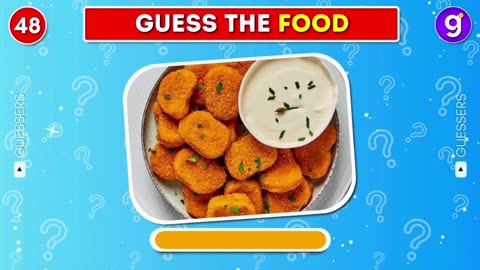 Guess The Food🍗🥪 | 70 Populer Foods & Meals🌭🥯