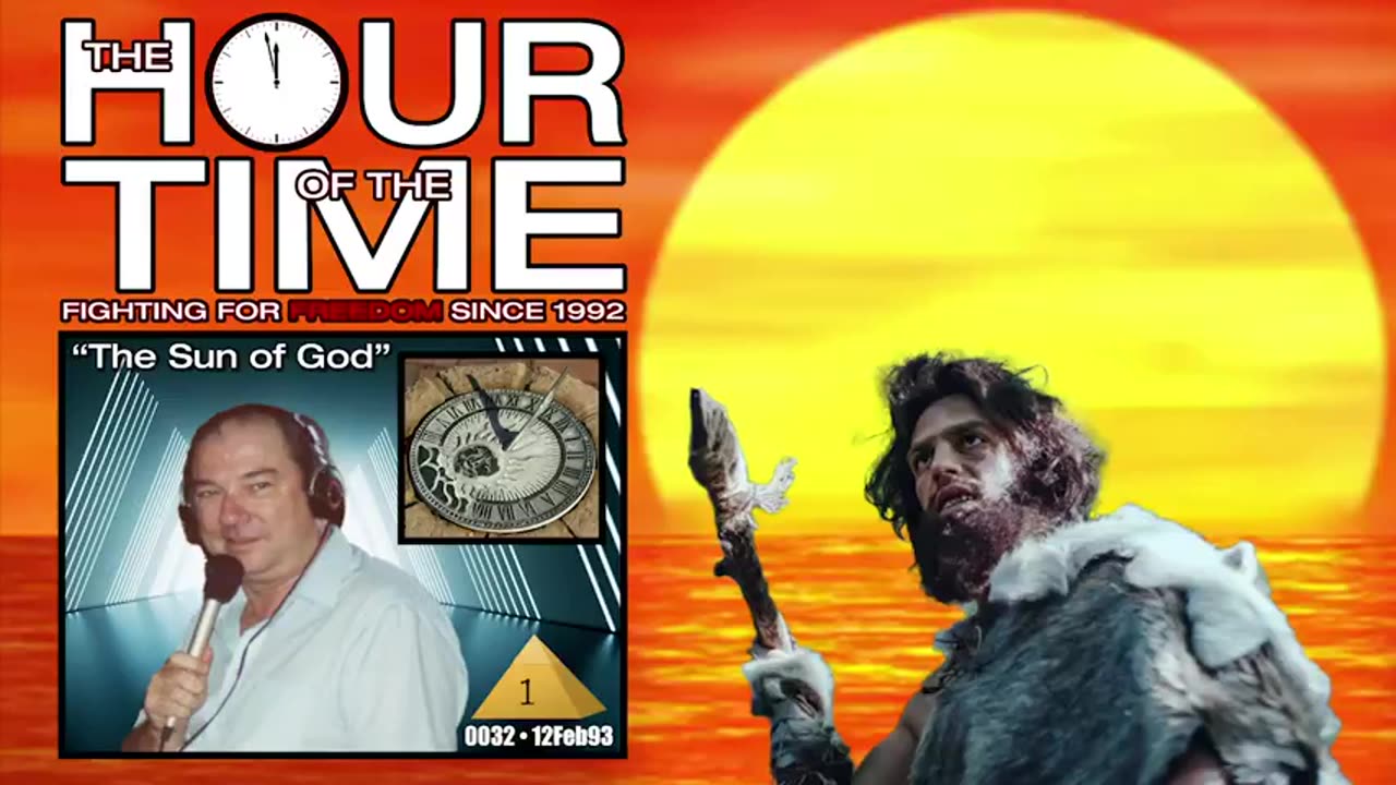 THE HOUR OF THE TIME #0032 MYSTERY BABYLON #1 -THE SUN OF GOD