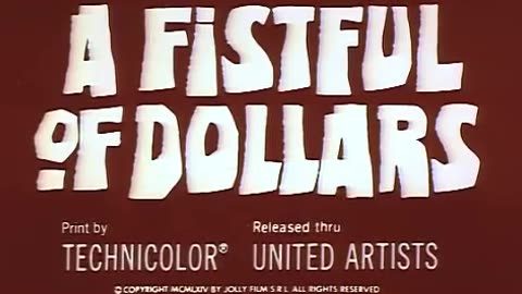 A Fistful of Dollars Official Trailer