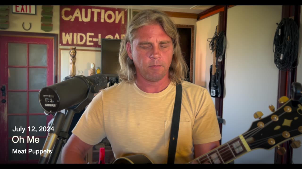 Todd Johnson | Oh Me (Meat Puppets Cover) | July 12, 2024