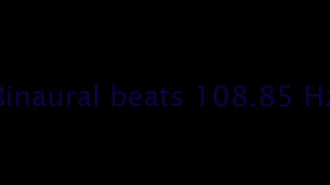 binaural_beats_108.85hz