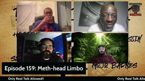 Episode 159: Meth-head Limbo