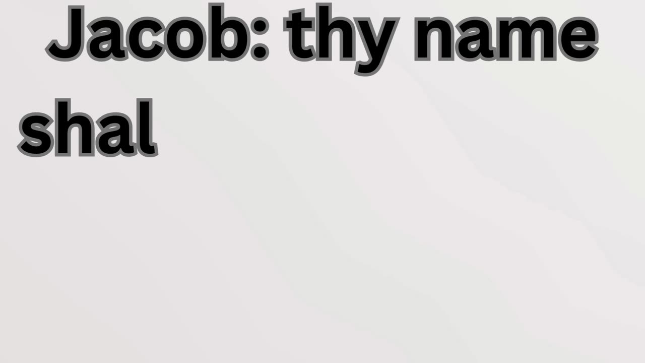 "Jacob's New Name: Israel." Genesis 35:10.