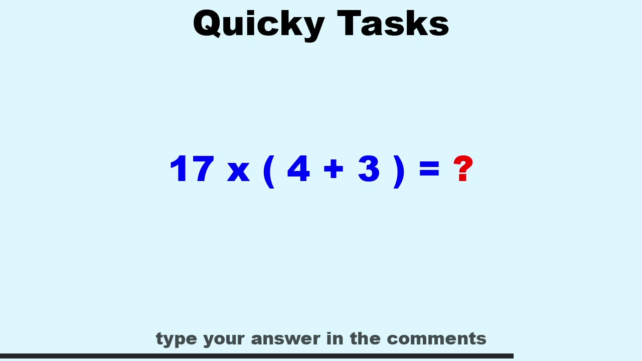 Quicky Task 6 - Math 2 - brain exercise - test, train, boost knowledge, memory, IQ