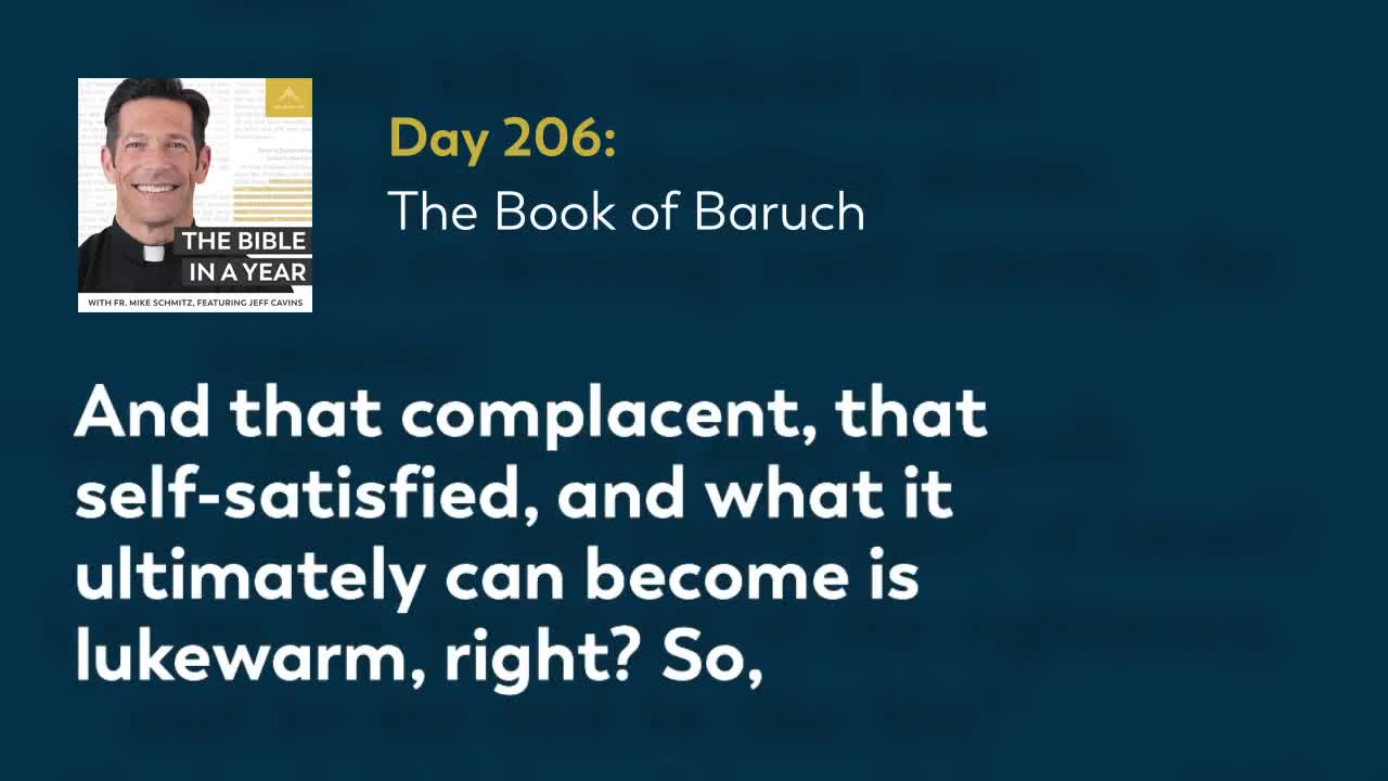 Day 206: The Book of Baruch — The Bible in a Year (with Fr. Mike Schmitz)