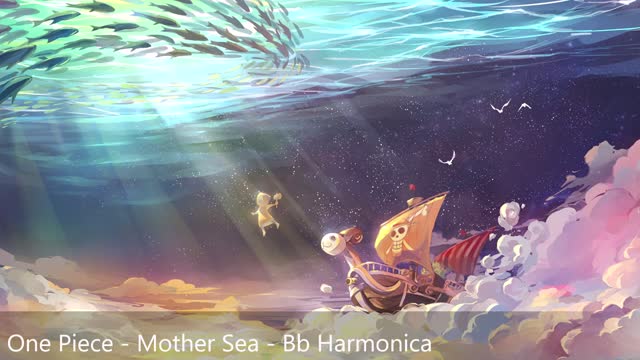 One Piece - Mother Sea, Going Merry - Bb Harmonica