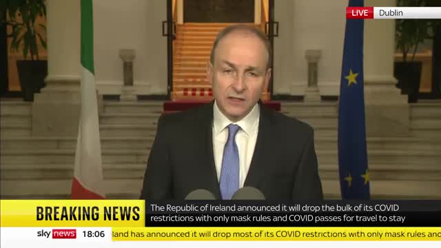 Irish Prime Minister Micheál Martin announces that almost all coronavirus restrictions