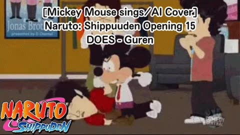 [Mickey Mouse sings/AI Cover] Naruto: Shippuden Opening 15 DOES - Guren