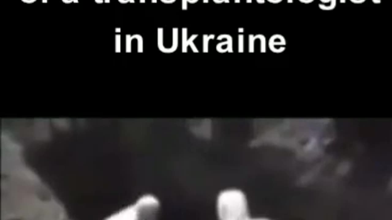 Confession on Ukraine's black market organ trafficking during the battle for Artyomovsk