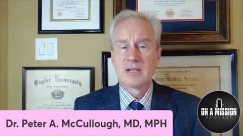 Dr Peter A. McCullough MD, MPH: Are the vaccines causing death? (YES!)