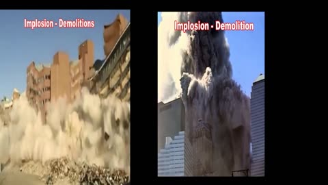 IMPLOSION OF BUILDINGS VS WORLD TRADE CENTER on 911 Comparison