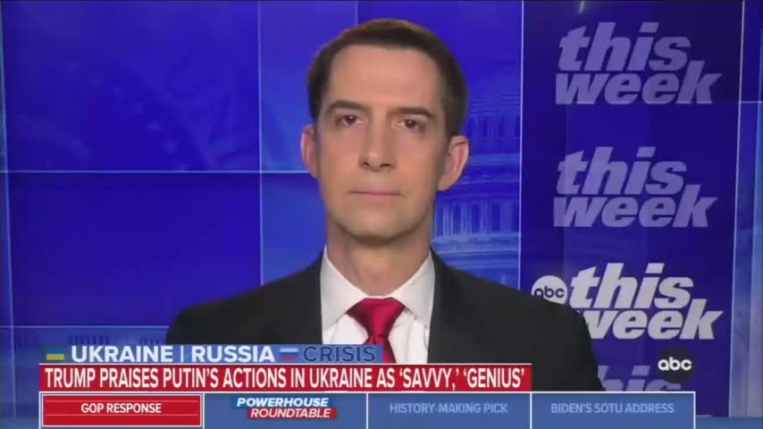 Sen. Tom Cotton slams Putin as "ruthless dictator"