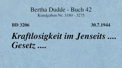 BD 3206 - KRAFTLOSIGKEIT IM JENSEITS .... GESETZ ....