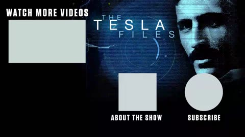 The Tesla Files ( episode 2 )