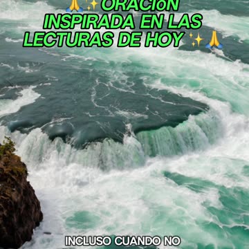 🙏✨Oración Inspirada en las Lecturas de Hoy ✨🙏