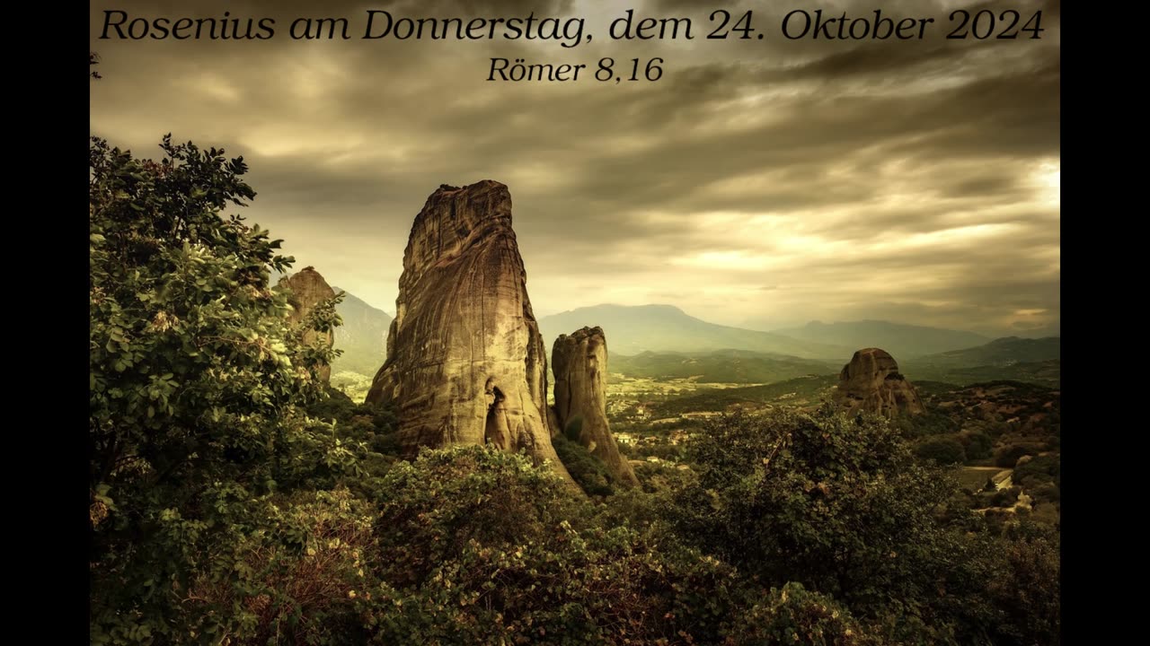 Rosenius am Donnerstag, dem 24. Oktober 2024 zu Römer 8,16