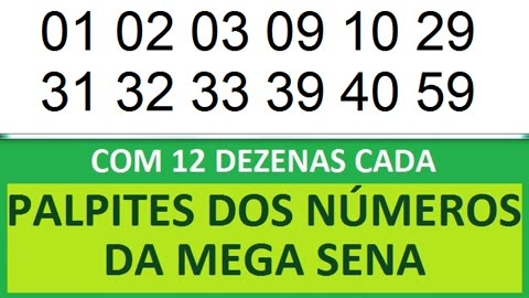 PALPITES DOS NÚMEROS DA MEGA SENA COM 12 DEZENAS jy jz j0 j1 j2 j3 j4 j5 j6 j7 j8 j9