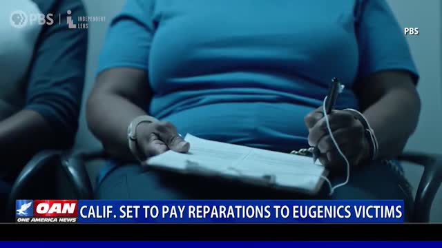 Calif. set to pay reparations to eugenics victims