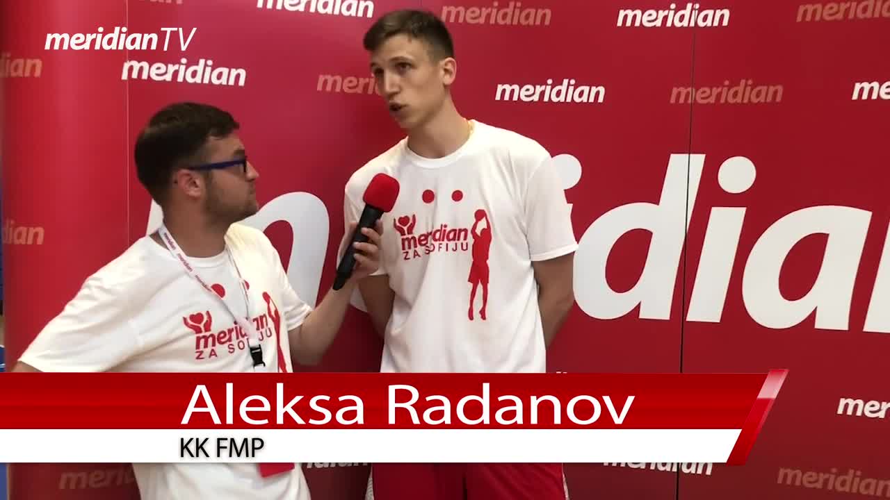 Meridian za Sofiju - Aleksa Radanov, KK FMP