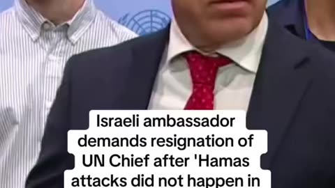 Israeli ambassador to the UN berating UN's Antonio Guiterez