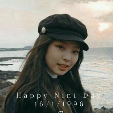 Happy Nini Day 16/01/1996 | Jennie | BLACKPINK Jennie #blackpink #jennie