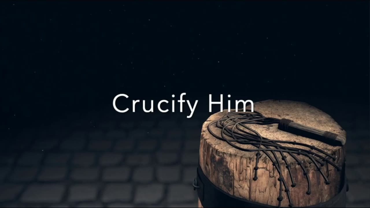 Ther Lion's Table: Crucify Him!