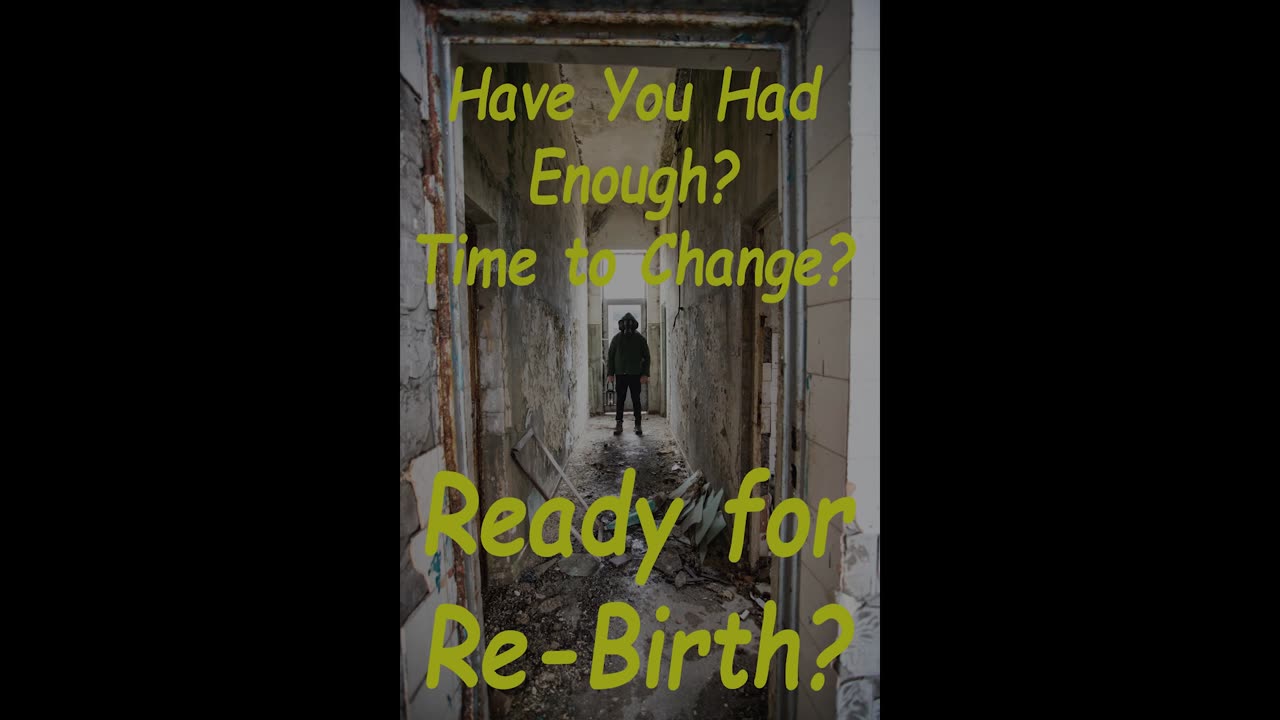 Are You Ready For Re-Birth?