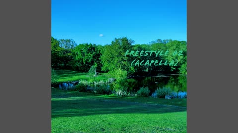 FREESTYLE #2 (ACAPELLA)