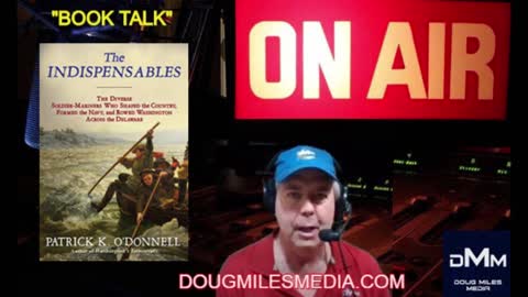 “Book Talk” Guest Patrick K. O’Donnell Author “The Indispensables"