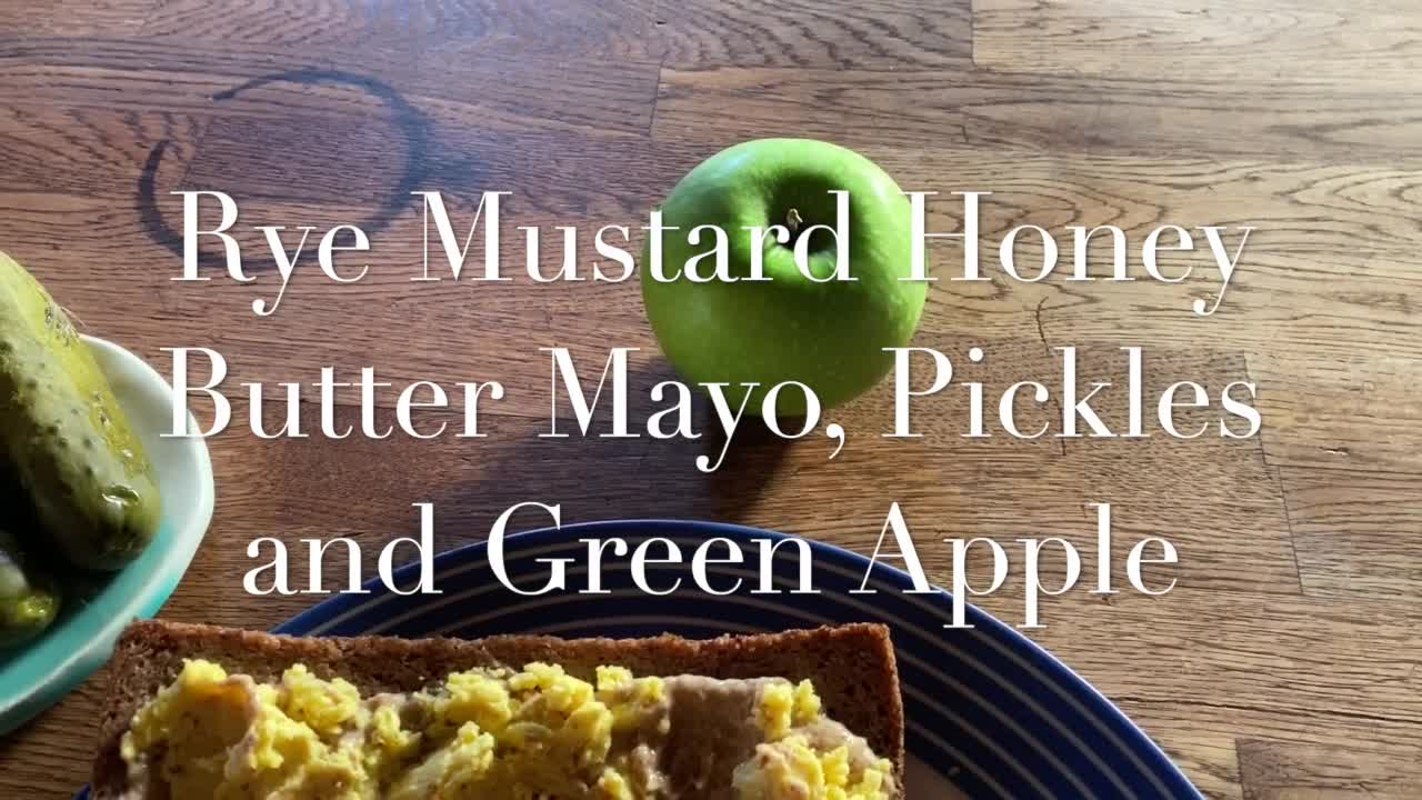 Rye Mustard Butter Mayo, Pickles and Green Apple