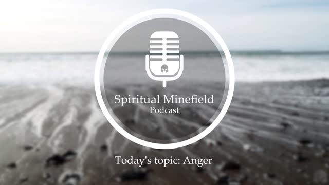 Podcast: Anger