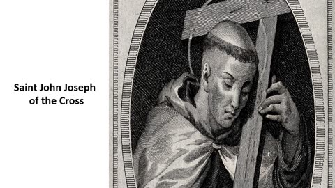 March 5 Feast day of Saint John Joseph of the Cross