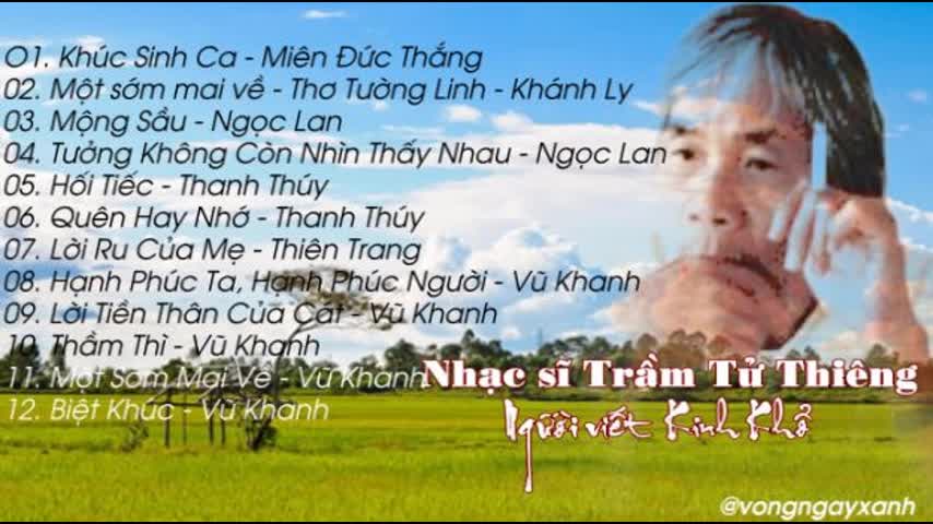 Nhạc sĩ Trầm Tử Thiêng: Người viết Kinh Khổ (P2)