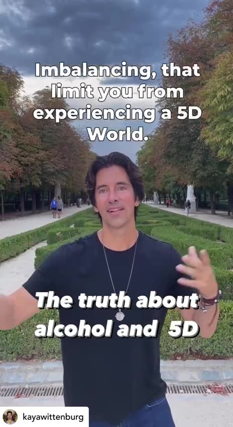 THE TRUTH ABOUT ALCOHOL & 5D....