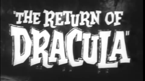The Return of Dracula (1958) trailer
