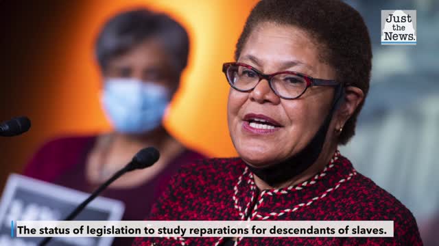 The status of legislation to study reparations for descendants of slaves