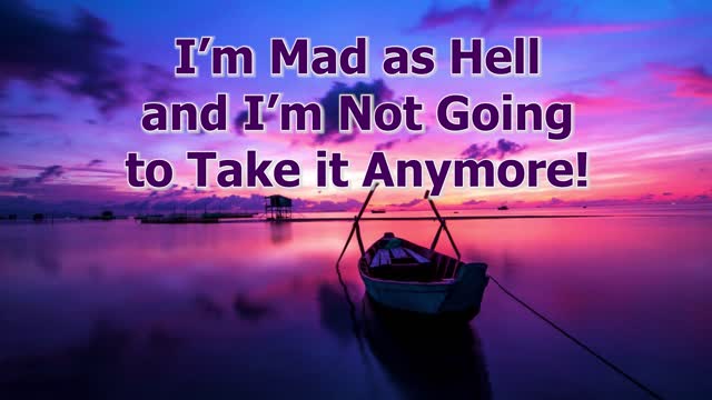 Livestream: I'm Mad as Hell and I'm Not Going to Take It Anymore!