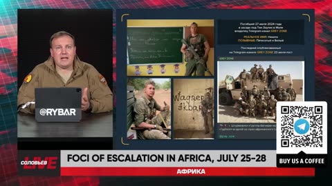 ❗️🌍🎞 Rybar Highlights of Africa on July 25-28, 2024