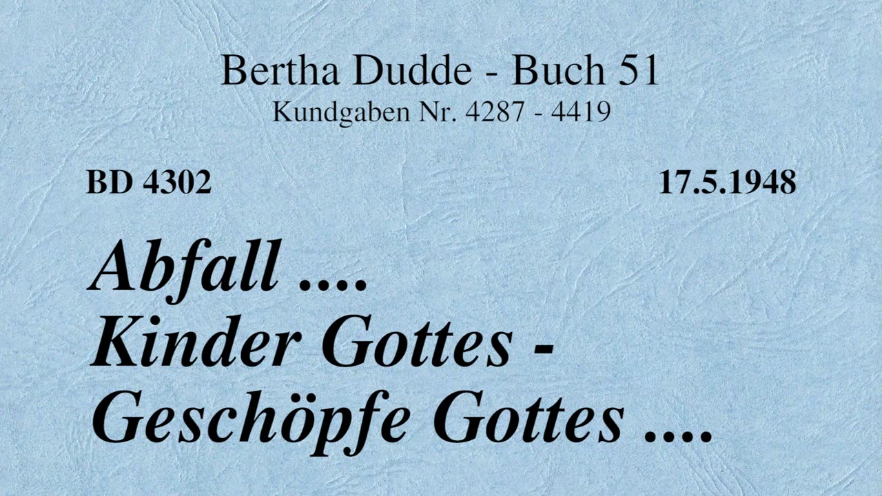 BD 4302 - ABFALL - KINDER GOTTES - GESCHÖPFE GOTTES ....