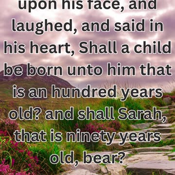 "The Laughter of Abraham and Sarah"Genesis 17:17.