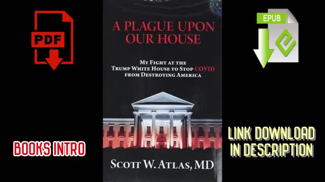 A Plague Upon Our House My Fight at the Trump White House to Stop COVID from Destroying America 2