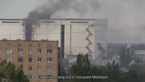 Explosions rang out in occupied Melitopol