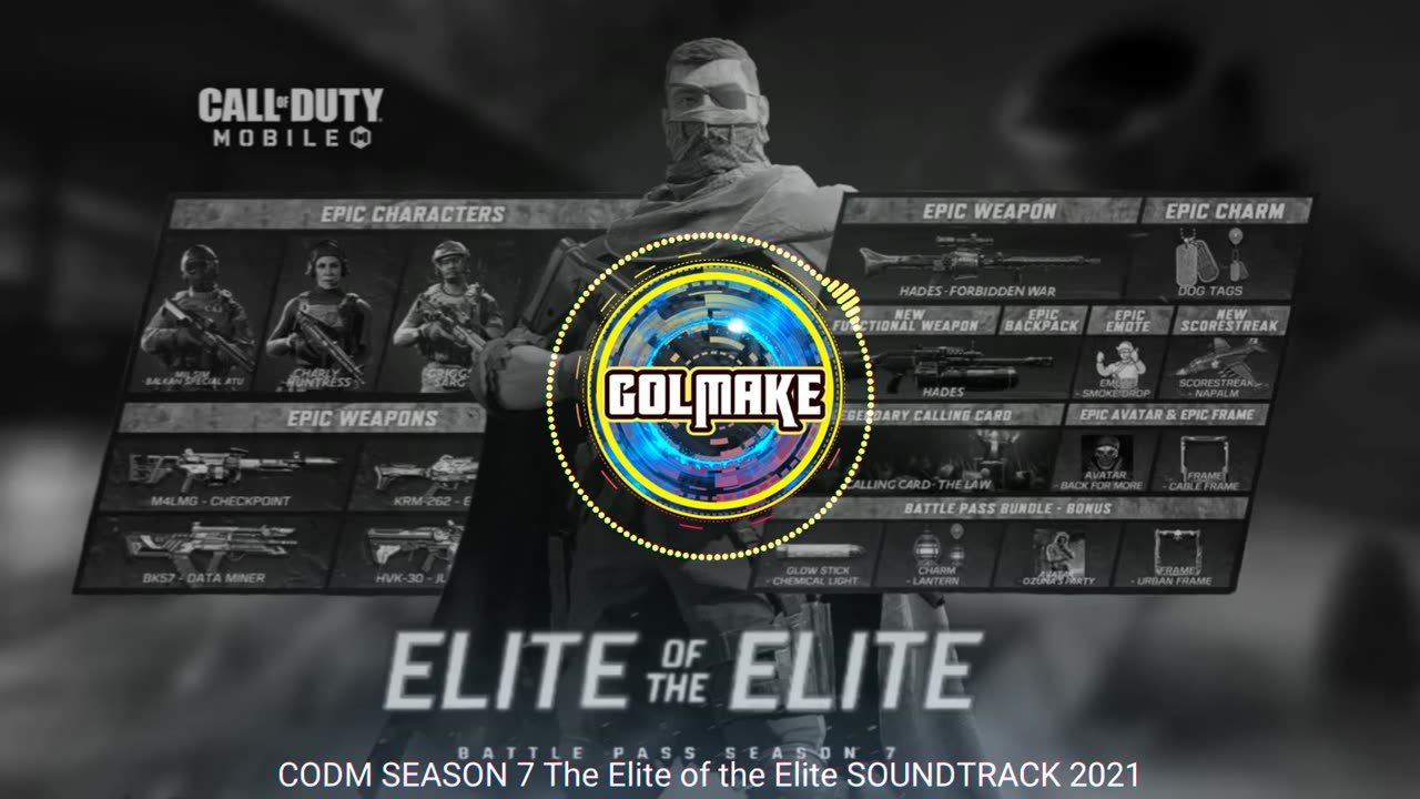 CALL OF DUTY MOBILE - SEASON 7 - The Elite of the Elite - SOUNDTRACK - 2021 - CODM