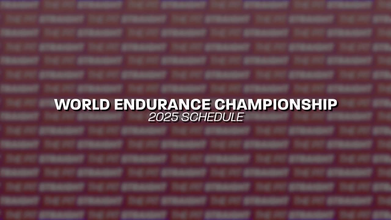 The FIA World Endurance Championship 2025 Schedule!